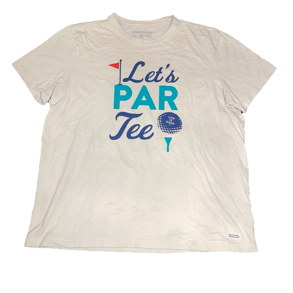 Life Is Good Crusher Tee Mens XL Let's Par Tee Golf Graphic Logo Shirt
